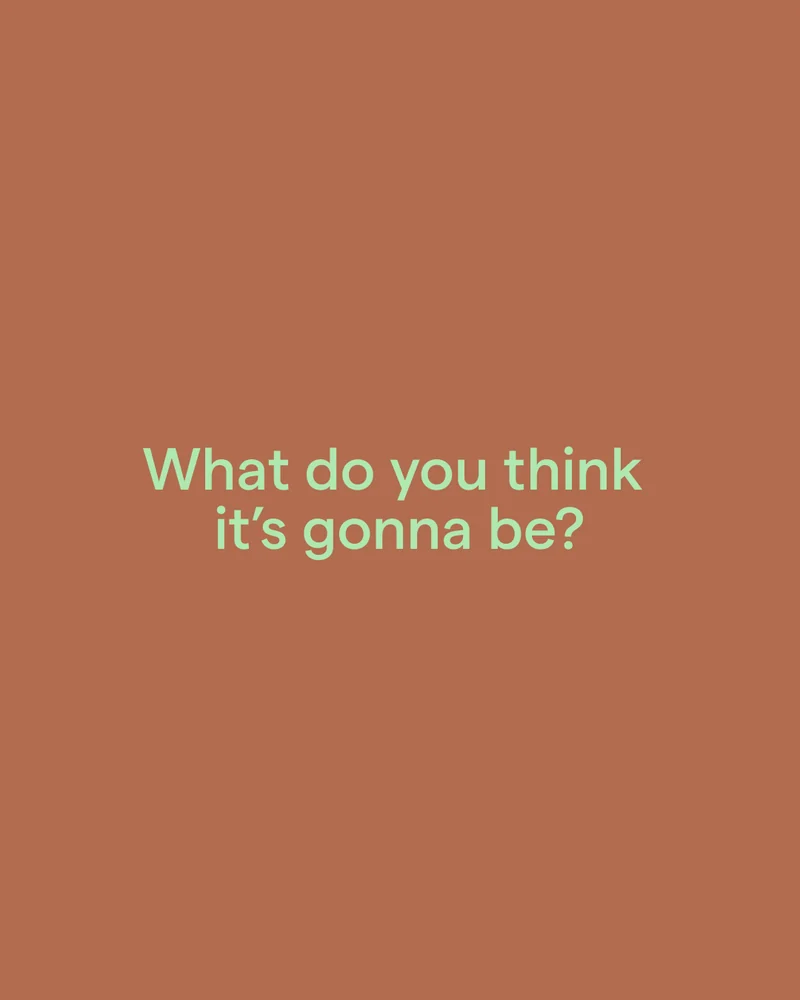 Don’t Swipe series, slide 5: What do you think it’s gonna be?