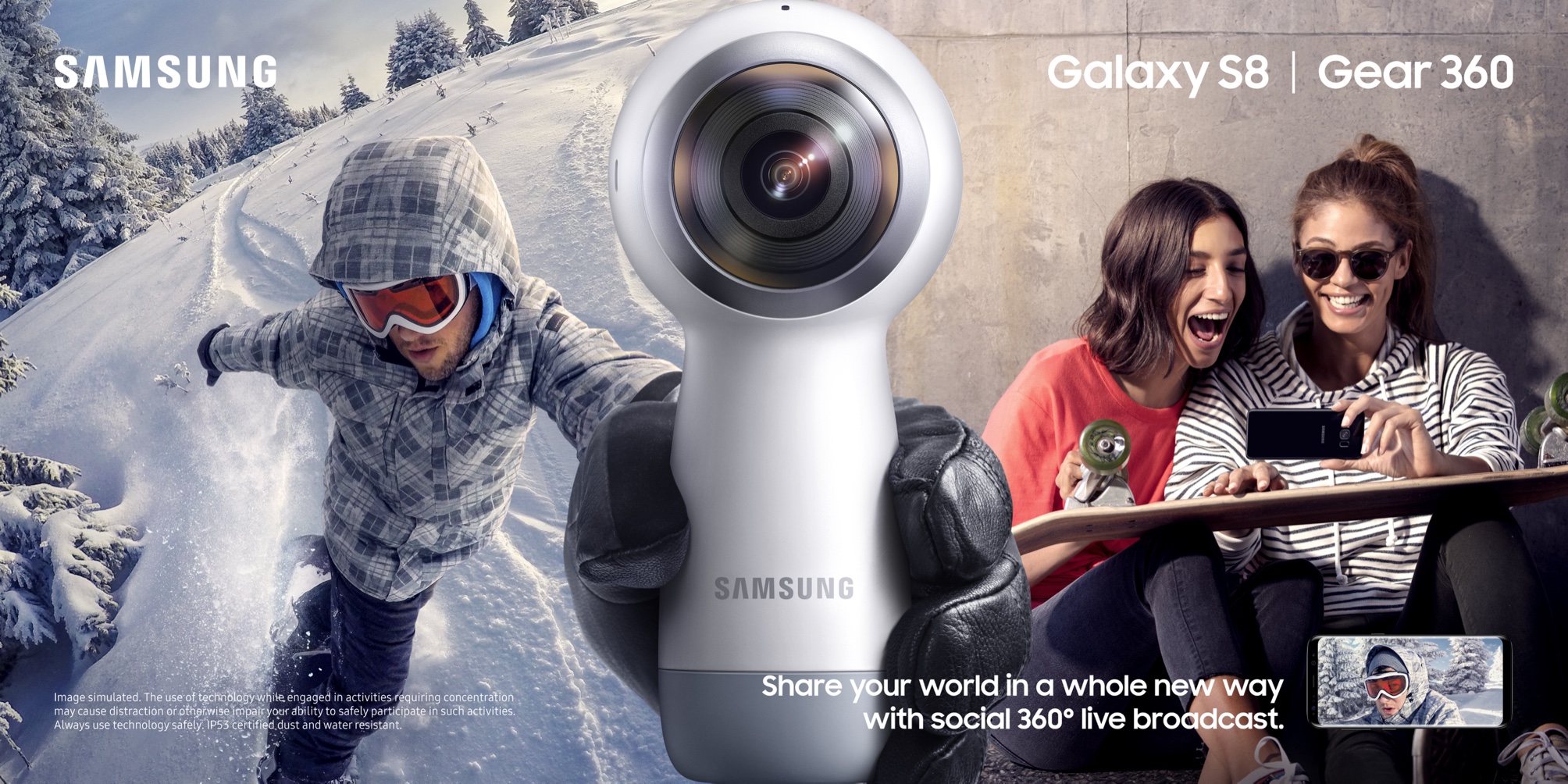 Galaxy S8 and Gear 360 — share your world in a whole new way